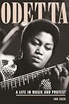 Odetta: A Life in Music and Protest Odetta: A Life in Music and Protest
