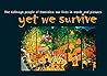 Yet We Survive: The Kalinago People of Dominica: our lives in words and pictures