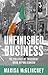 Unfinished business: The politics of 'dissident' Irish republicanism
