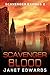 Scavenger Blood (Scavenger Exodus, #2)