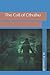 The Call of Cthulhu