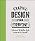 Graphic Design For Everyone by Cath Caldwell