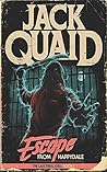 Escape from Happydale by Jack Quaid