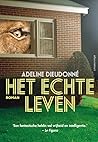 Het echte leven