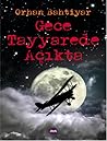 Gece Tayyarede Açıkta