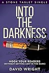 Into The Darkness by David Wright