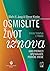 Osmislite život iznova by Jeffrey E. Young Osmislite život iznova by Jeffrey E. Young