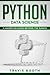Python Data Science: A Hands-on Guide Beyond the Basics