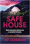 Safe House by Jo Jakeman