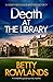 Death at the Library by Betty Rowlands