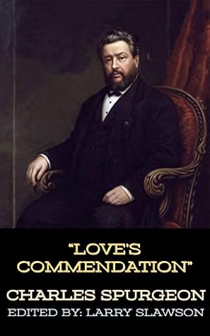 Love's Commendation (Annotated)