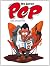 De jaren Pep: de opkomst en ondergang van een stripweekblad 1962-1975
