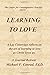 Learning to Love: A Lay Cis...