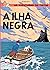A Ilha Negra by Hergé