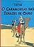 O Caranguejo das Tenazes de Ouro by Hergé O Caranguejo das Tenazes de Ouro by Hergé
