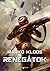 Renegátok (Frontvonalak, #4)