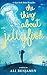 The Thing About Jellyfish (Thorndike Press Large Print Literacy Bridge)