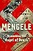 Mengele: Unmasking the "Ang...