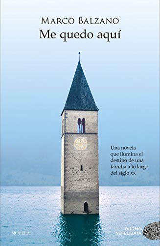 Portada de Me quedo aquí, de Marco Balzano