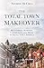 Total Town Makeover by Andrew McCrea