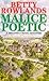 Malice Poetic