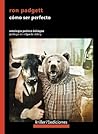 Cómo ser perfecto...