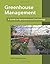 Greenhouse Management: A Gu...