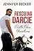 Rescuing Darcie (Delta Forc...