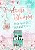 Vorlaute Blumen und andere Eskalationen (Notting Hill, #1)