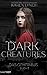 Das Geheimnis (Dark Creatures, #1)