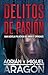 Delitos de Pasión: Una nove...