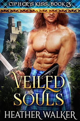 Veiled Souls (Cipher's Kiss #3)
