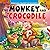 The Monkey and The Crocodil...