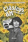 Clásicos AM. Una ...
