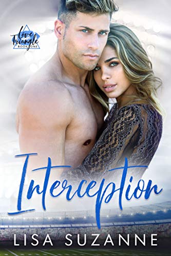 Interception (Love Triangle Duet #1)