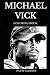 Michael Vick Coloring Book:...