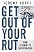 Get Out of Your Rut: From Stagnant to Breakthrough