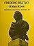 Frederic Bastiat  by George Charles Roche III