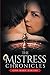 The Mistress Chronicles