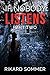 If Nobody Listens Part Two
