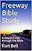 Freeway Bible Study: A skep...