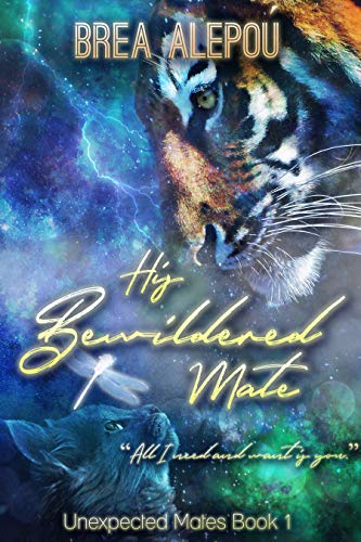 His Bewildered Mate (Unexpected Mates #1)