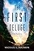 The First Deluge: ...A new ...