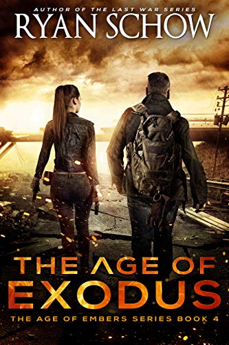The Age of Exodus (The Age of Embers #4)