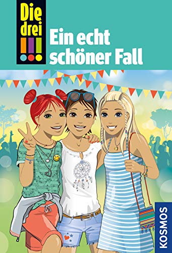 Ein echt schöner Fall (Die drei !!!, #80)