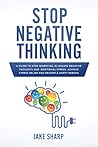 Stop Negative Thi...
