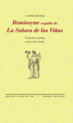 Romiosyne seguido de La Señora de las Viñas (Paperback)