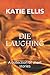 Die Laughing: A collection ...