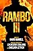 Rambo III (Rambo: First Blo...