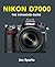 Nikon D7000 (The Expanded Guide)